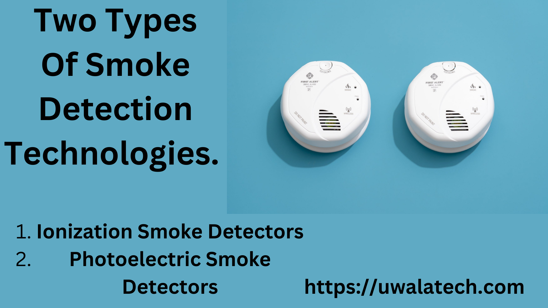 two types of smoke detection technologies