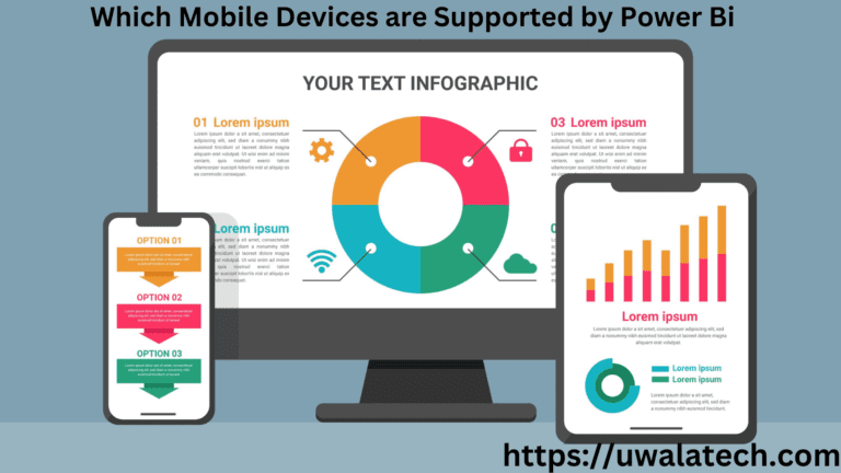 Which Mobile Devices are Supported by Power Bi