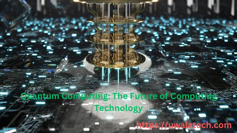 Quantum Computing: The Future of Computing Technology